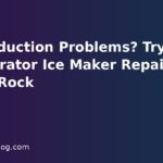 Ice Production Problems? Try Refrigerator Ice Maker Repair Round Rock